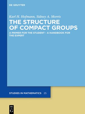 cover image of The Structure of Compact Groups